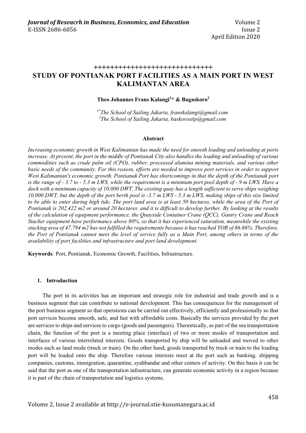 +++++++++++++++++++++++++++++ Study of Pontianak Port Facilities As a Main Port in West Kalimantan Area