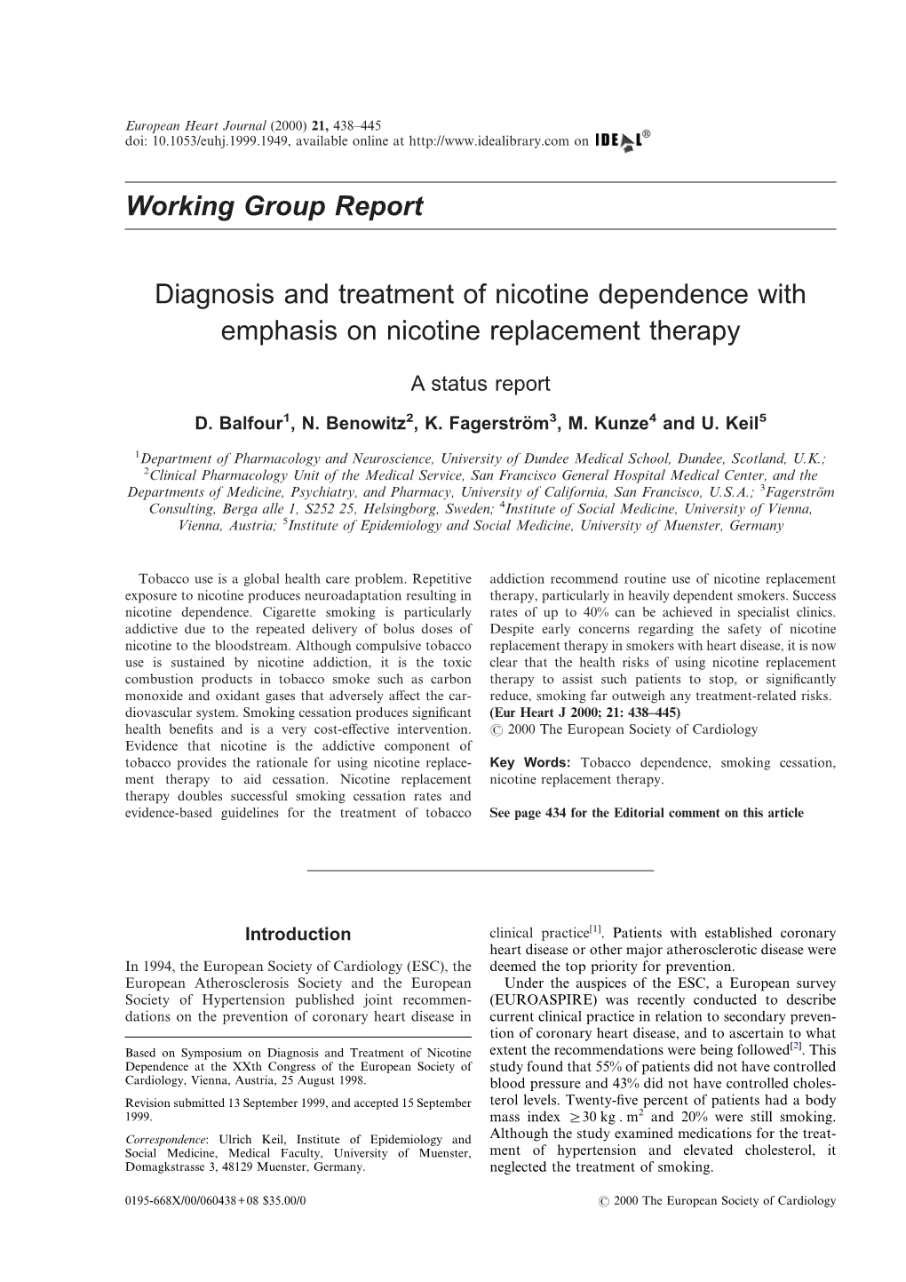 Diagnosis and Treatment of Nicotine Dependence with Emphasis on Nicotine Replacement Therapy