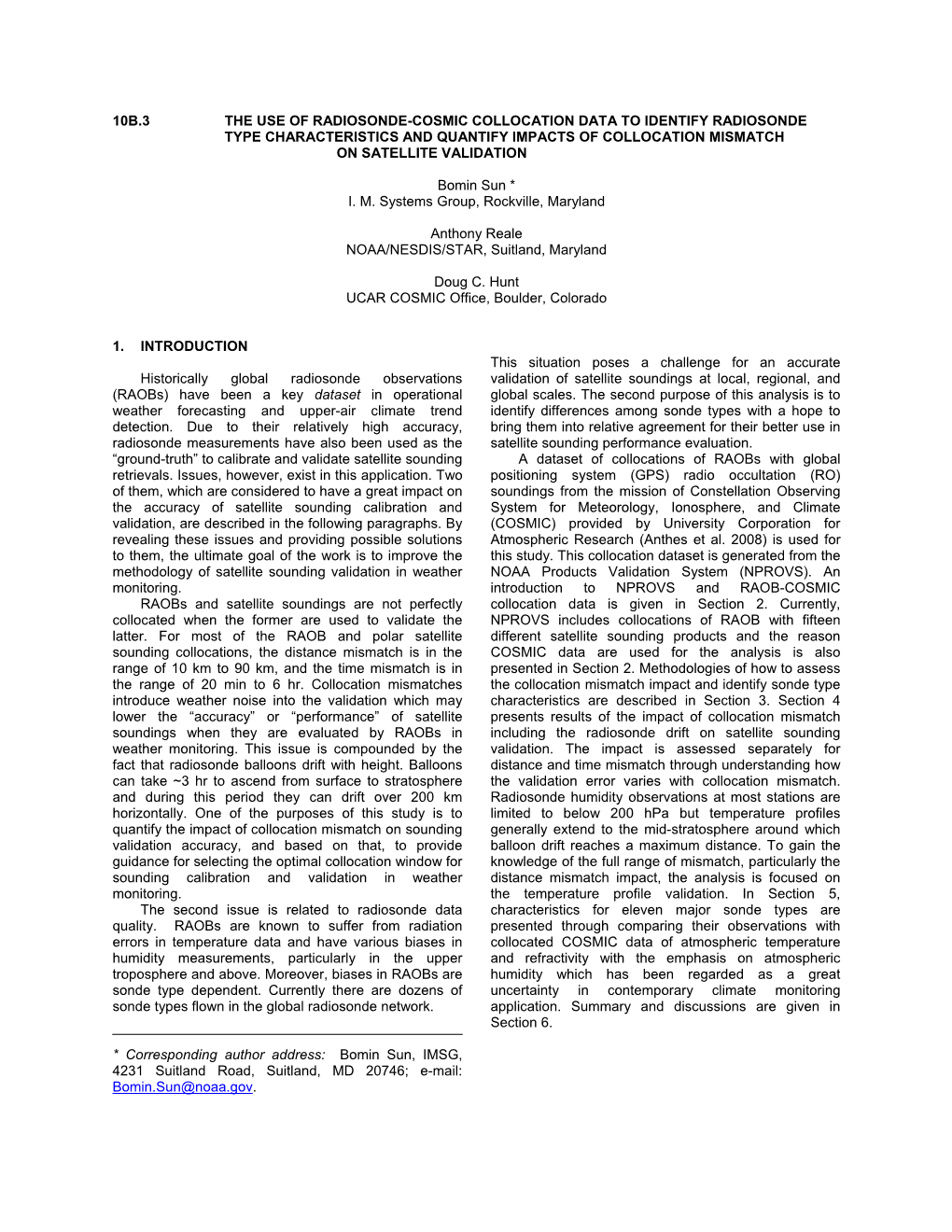 10B.3 the Use of Radiosonde-Cosmic Collocation Data to Identify Radiosonde Type Characteristics and Quantify Impacts of Collocation Mismatch on Satellite Validation