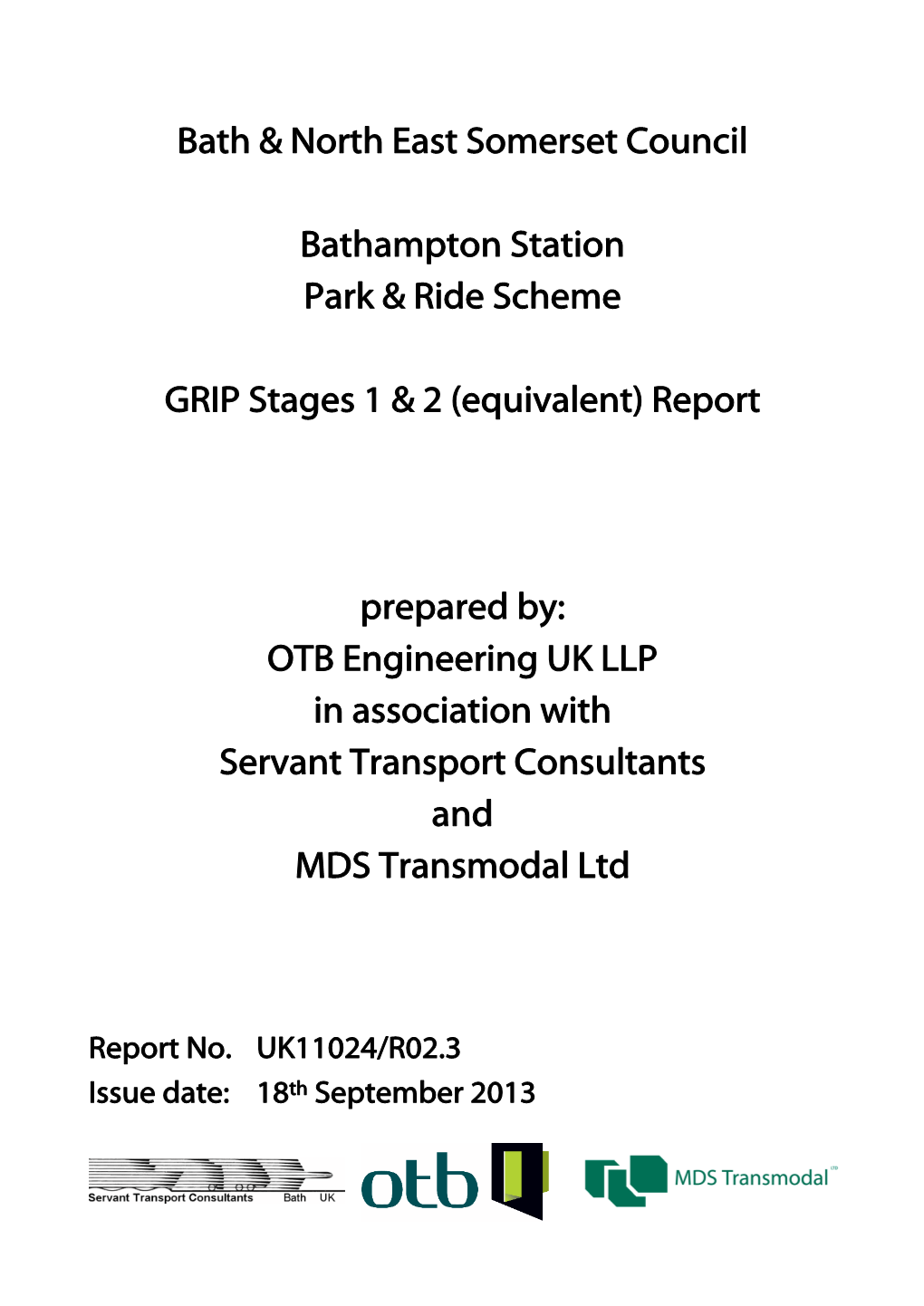 Bath & North East Somerset Council Bathampton Station Park & Ride Scheme GRIP Stages 1 & 2 (Equivalent) Report Prepa