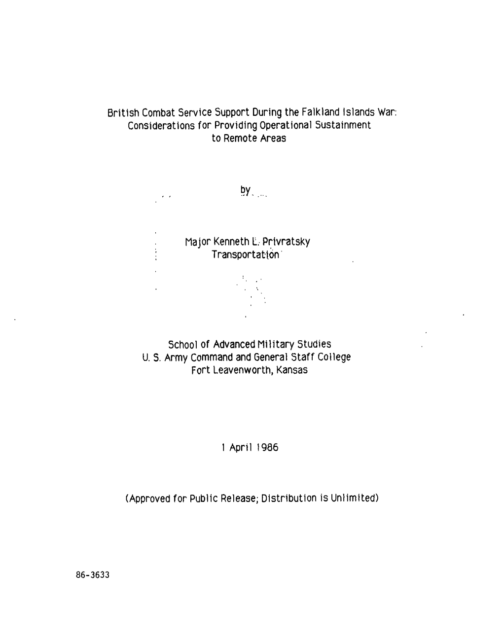 British Combat Service Support During the Falkland Islands War: Considerations for Providing Operational Sustainment to Remote Areas