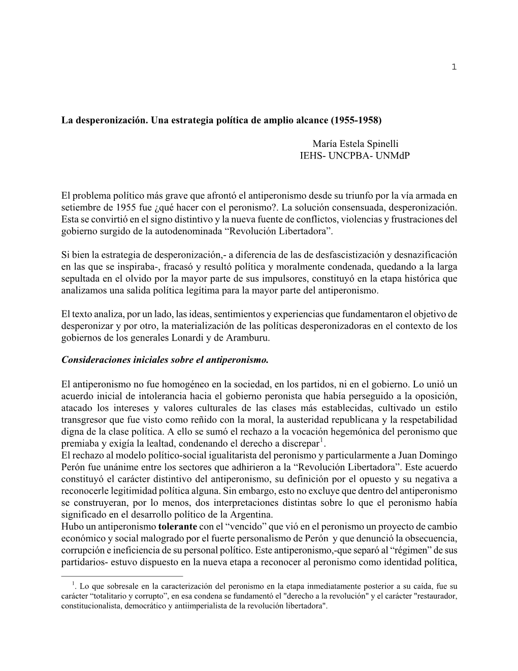 Desperonización. Una Estrategia Política De Amplio Alcance (1955-1958)