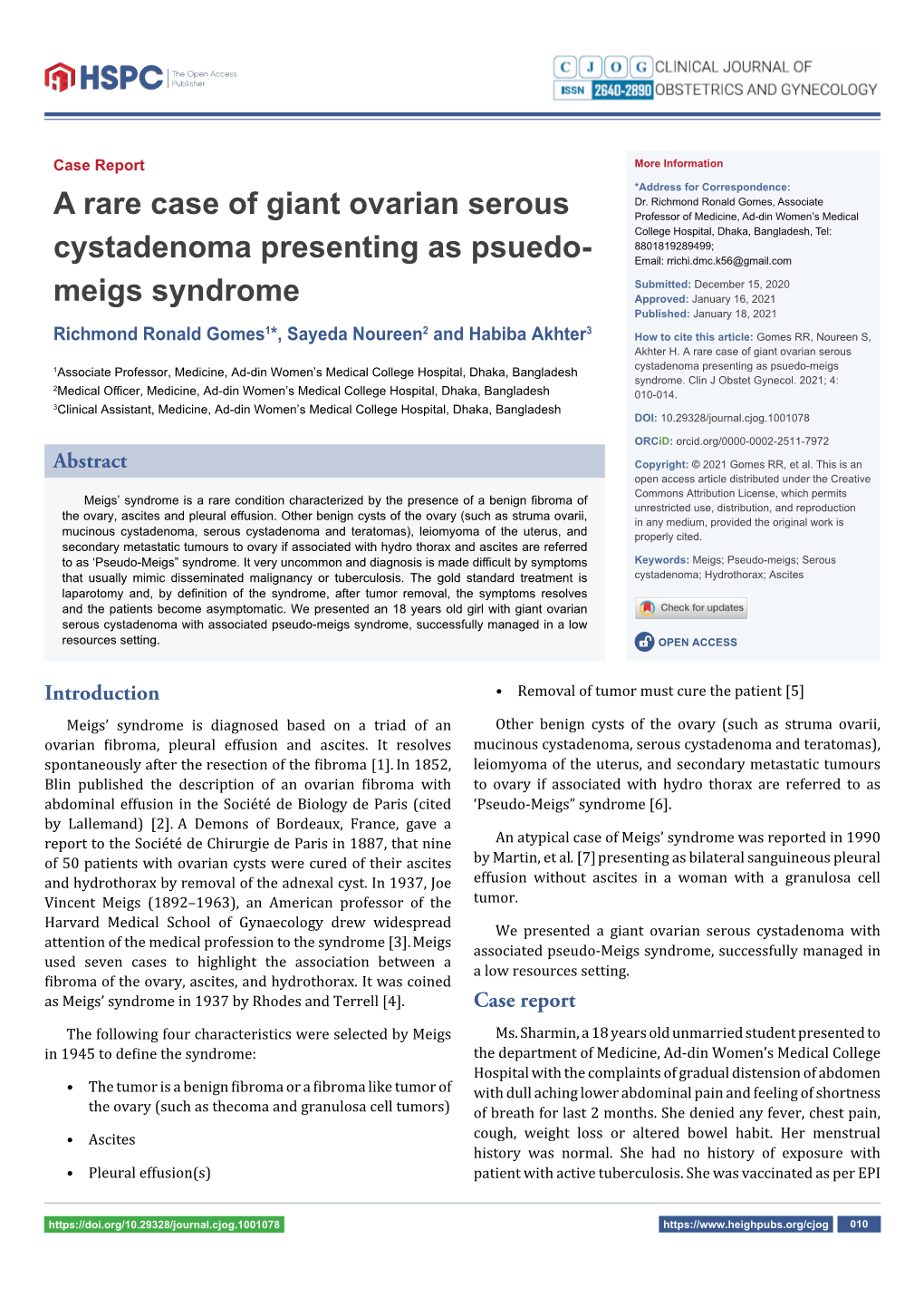 A Rare Case of Giant Ovarian Serous Cystadenoma Presenting As Psuedo-Meigs Syndrome