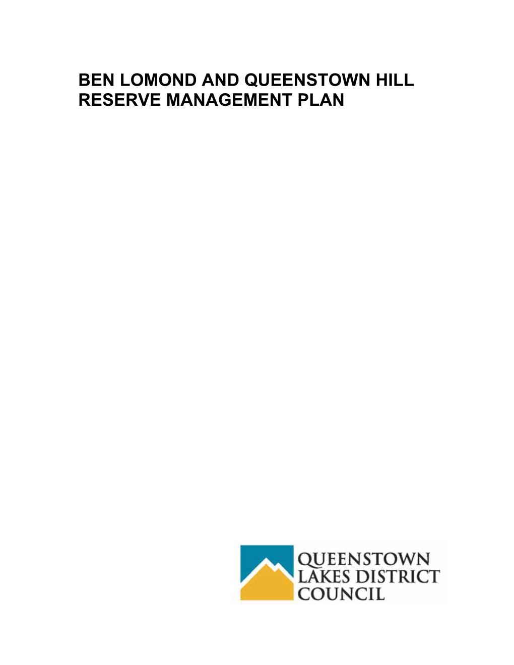 Ben Lomond and Queenstown Hill Reserve Management Plan