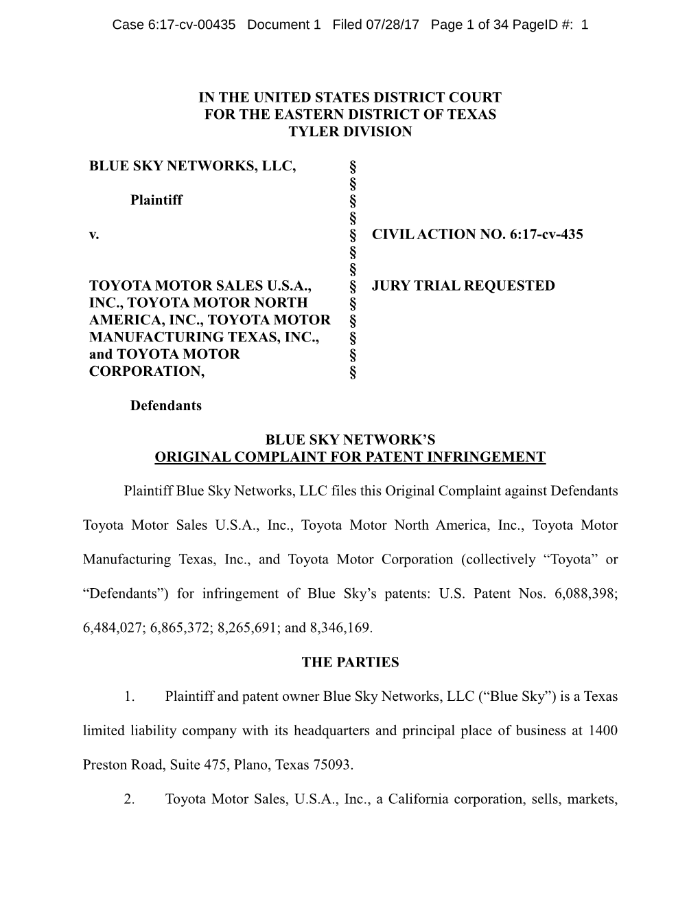 IN the UNITED STATES DISTRICT COURT for the EASTERN DISTRICT of TEXAS TYLER DIVISION BLUE SKY NETWORKS, LLC, § § Plaintiff