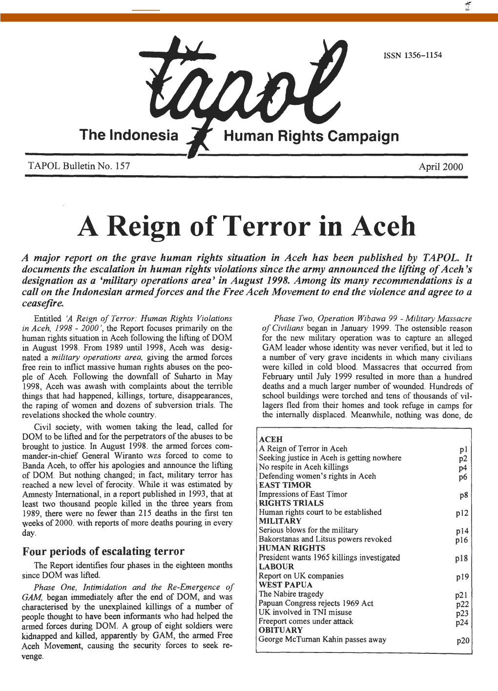 Aceh a Major Report on the Grave Human Rights Situation in Aceh Has Been Published by TAPOL