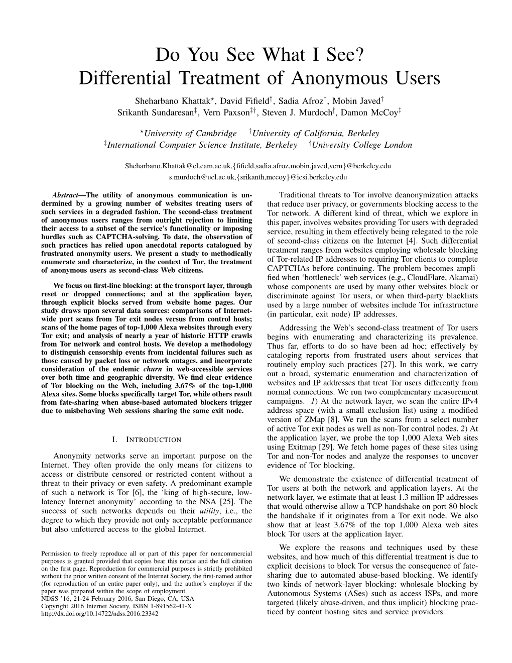 Do You See What I See? Differential Treatment of Anonymous Users