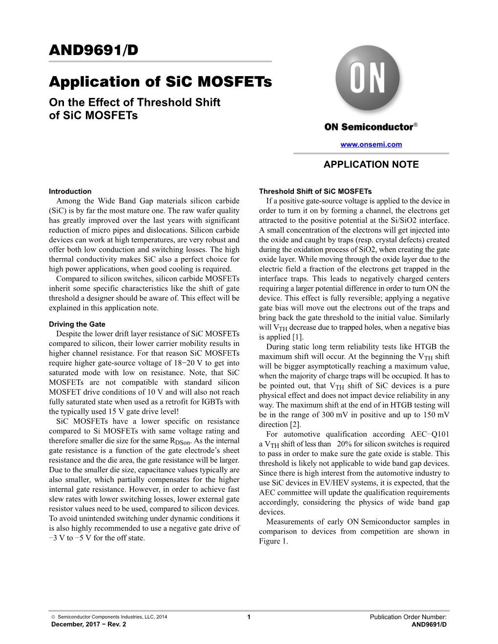 Application of Sic Mosfets on the Effect of Threshold Shift of Sic Mosfets