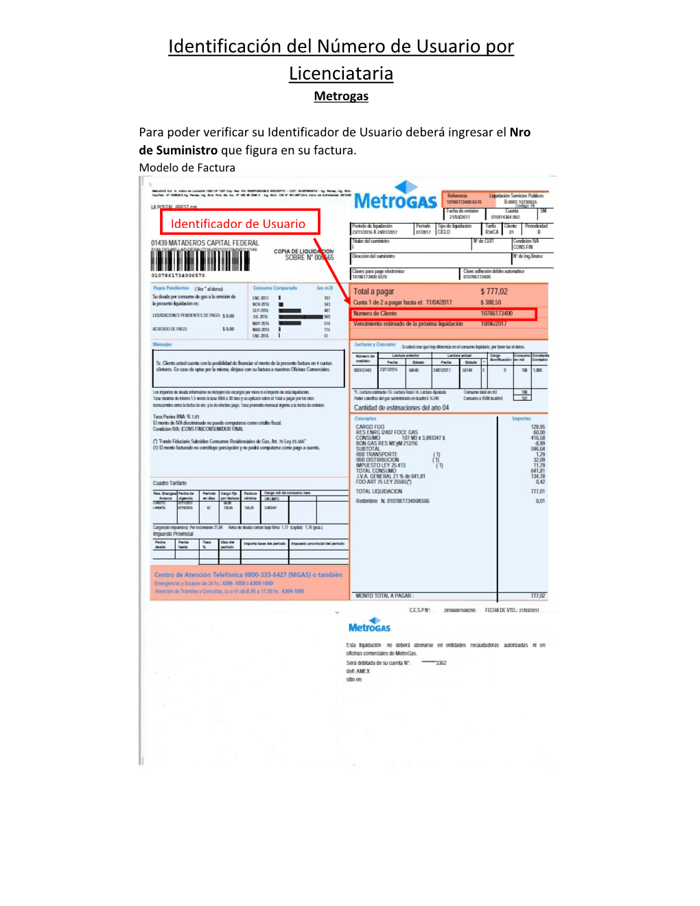 Identificación Del Número De Usuario Por Licenciataria Metrogas