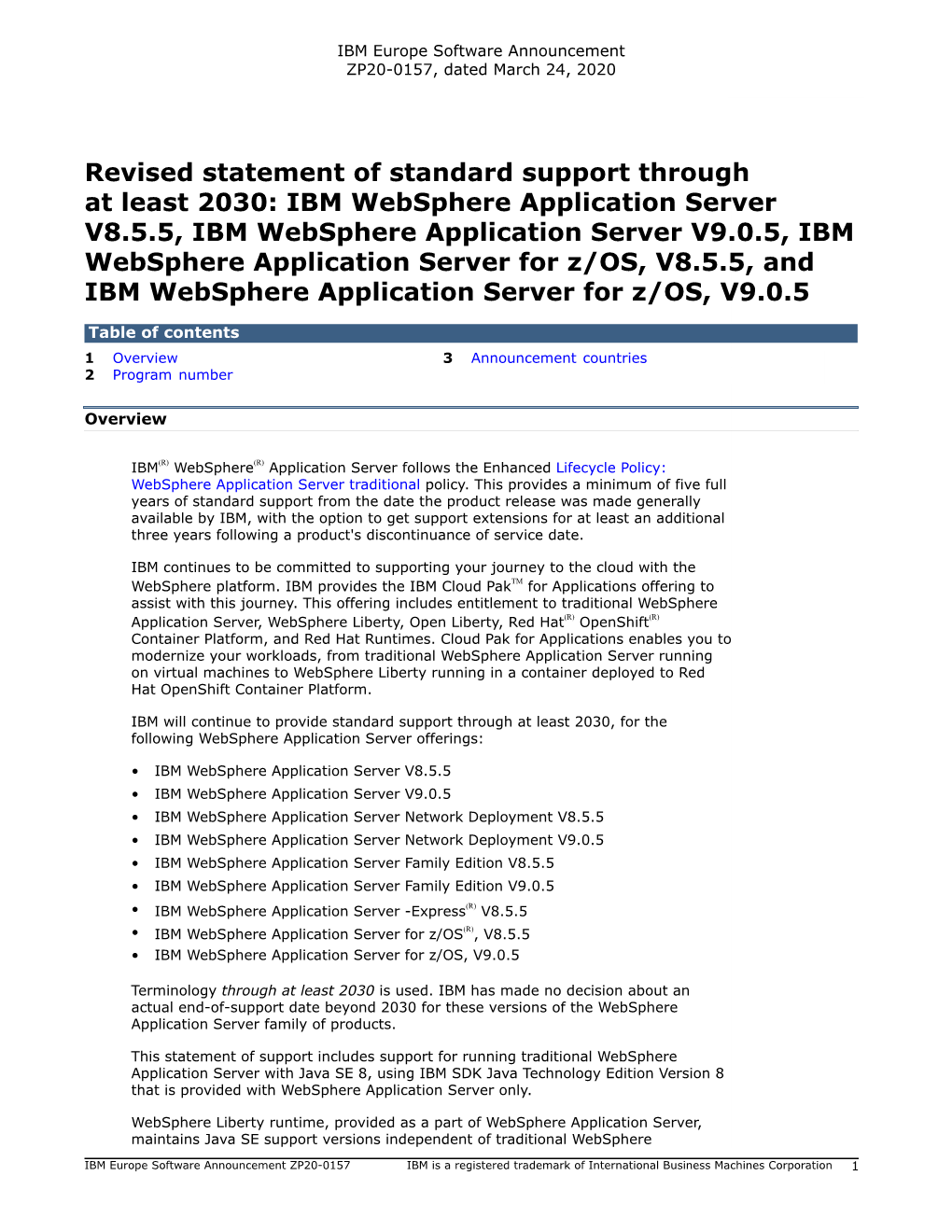 Revised Statement of Standard Support Through at Least 2030: IBM Websphere Application Server V8.5.5, IBM Websphere Applicati