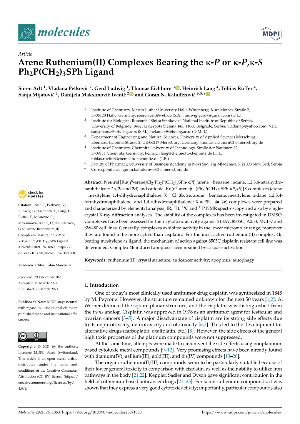 Arene Ruthenium(II) Complexes Bearing the -P Or -P,-S Ph2p(CH2)
