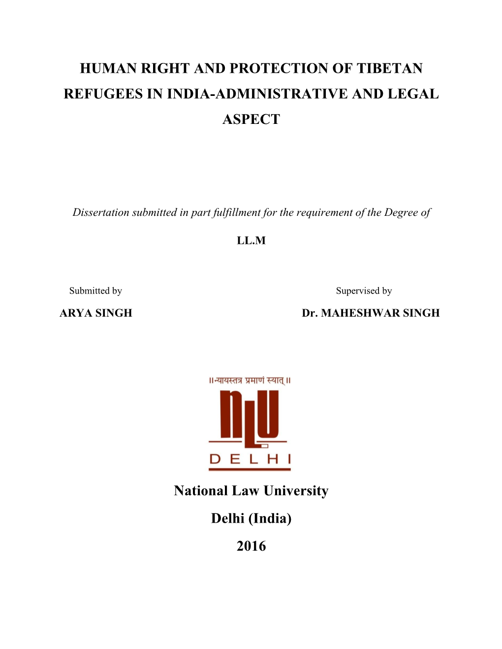 Human Right and Protection of Tibetan Refugees in India-Administrative and Legal Aspect