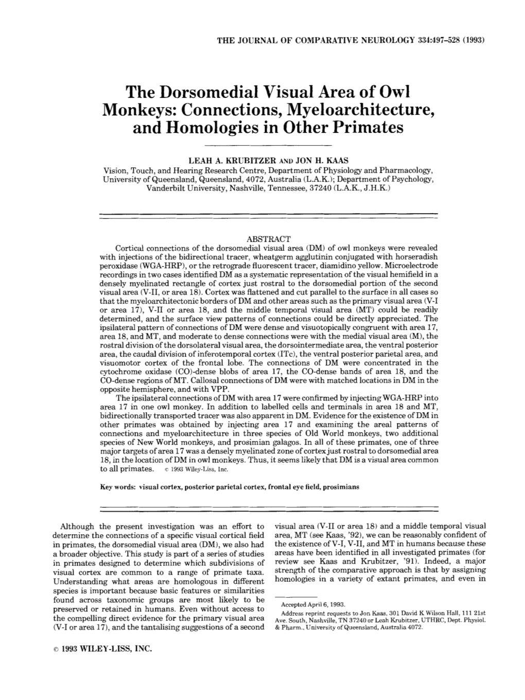 The Dorsomedial Visual Area of Owl Monkeys: Connections, Myeloarchitecture, and Homologies in Other Primates