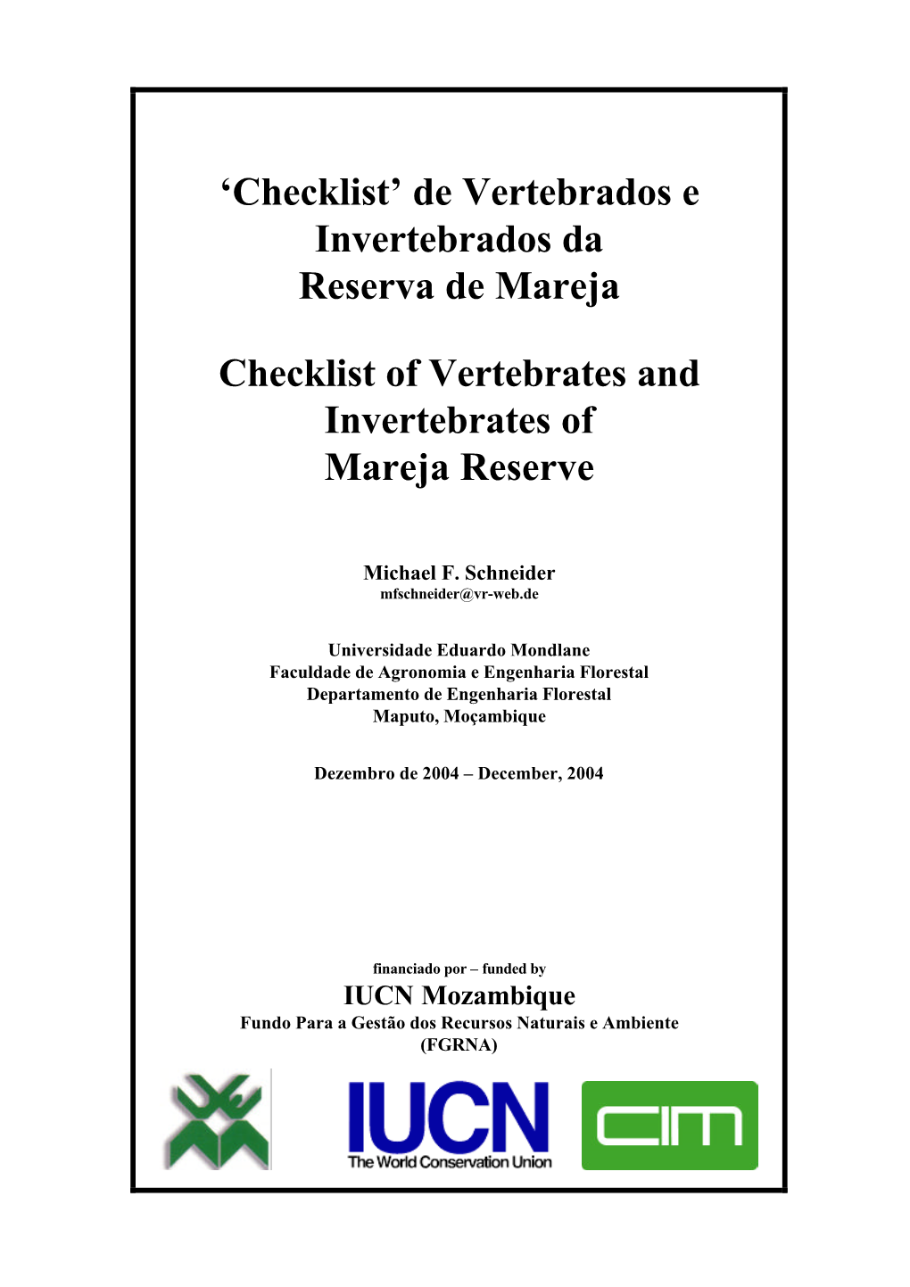 De Vertebrados E Invertebrados Da Reserva De Mareja Checklist Of