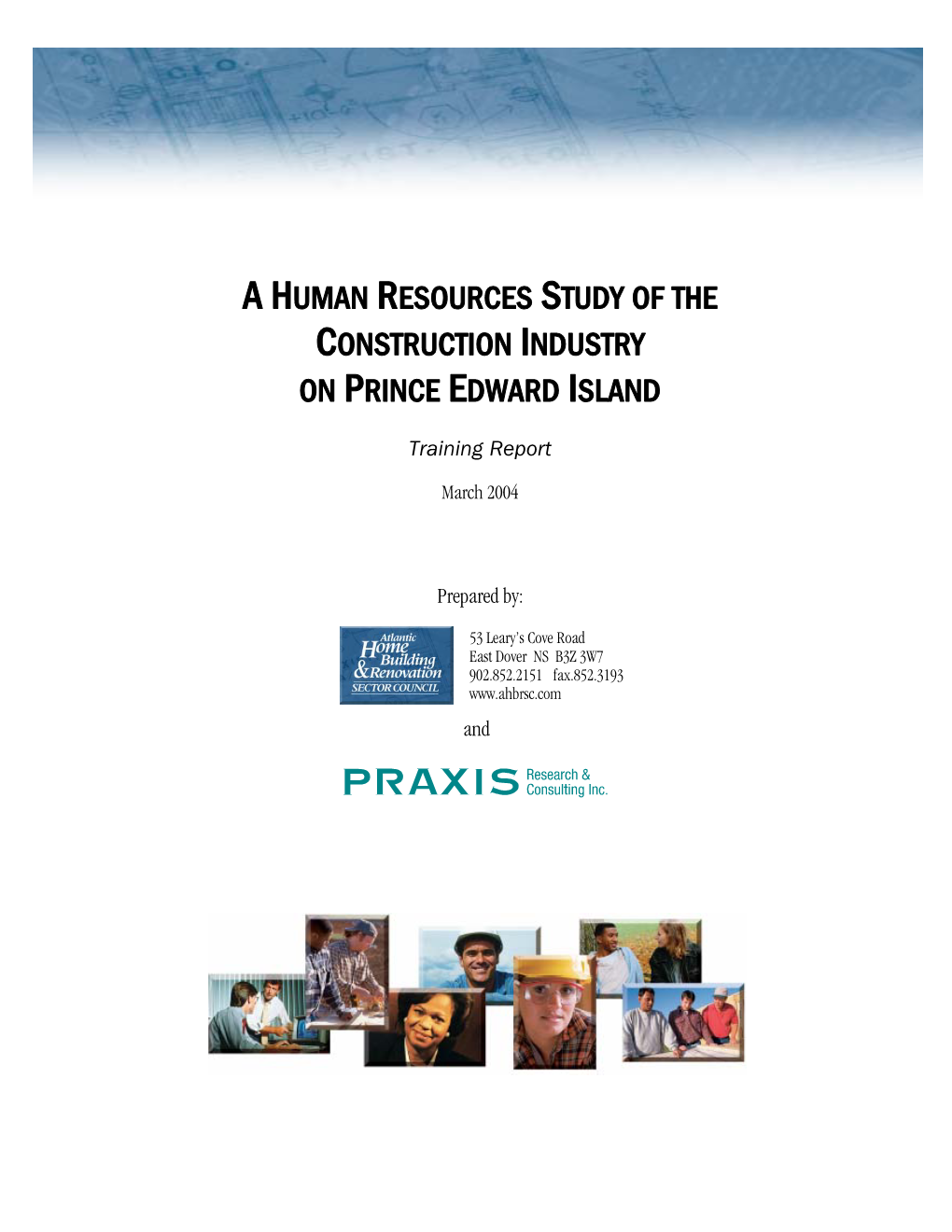 A Human Resources Study of the Construction Industry on Prince Edward Island