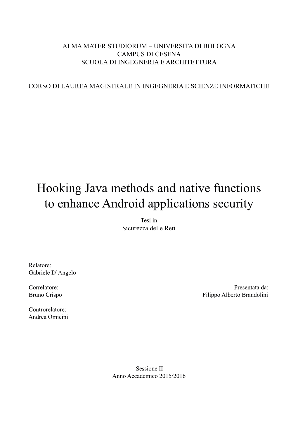 Hooking Java Methods and Native Functions to Enhance Android Applications Security