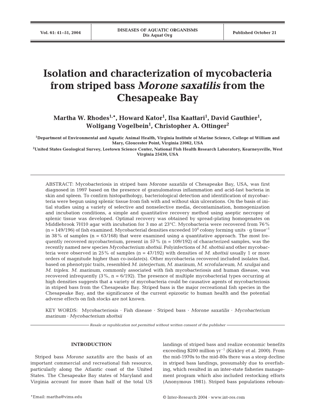 Isolation and Characterization of Mycobacteria from Striped Bass Morone Saxatilis from the Chesapeake Bay