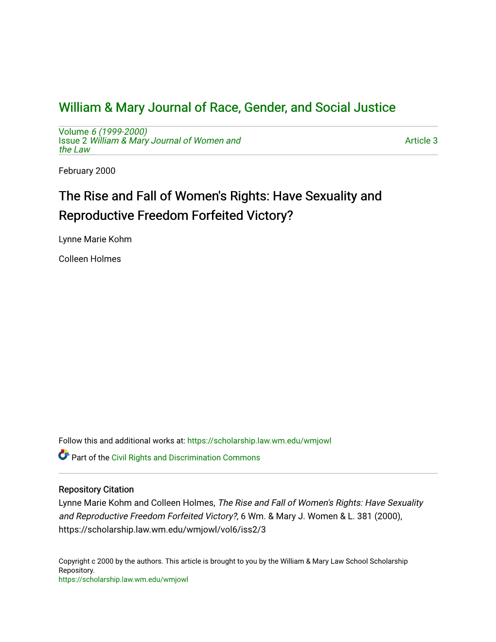 The Rise and Fall of Women's Rights: Have Sexuality and Reproductive Freedom Forfeited Victory?