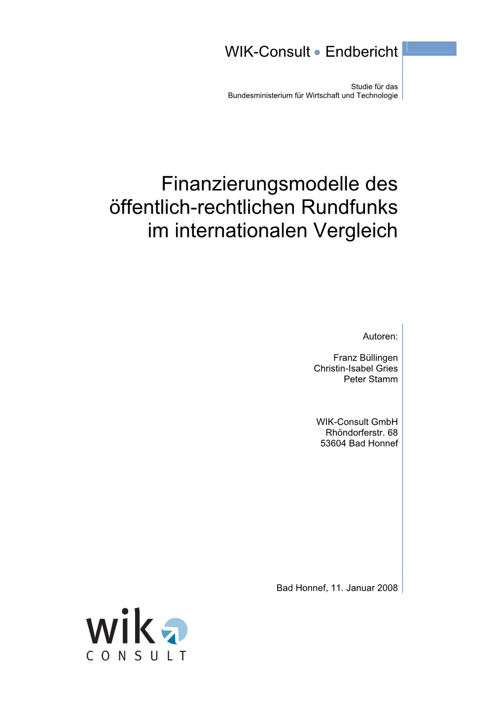 Finanzierungsmodelle Des Öffentlich-Rechtlichen Rundfunks Im Internationalen Vergleich