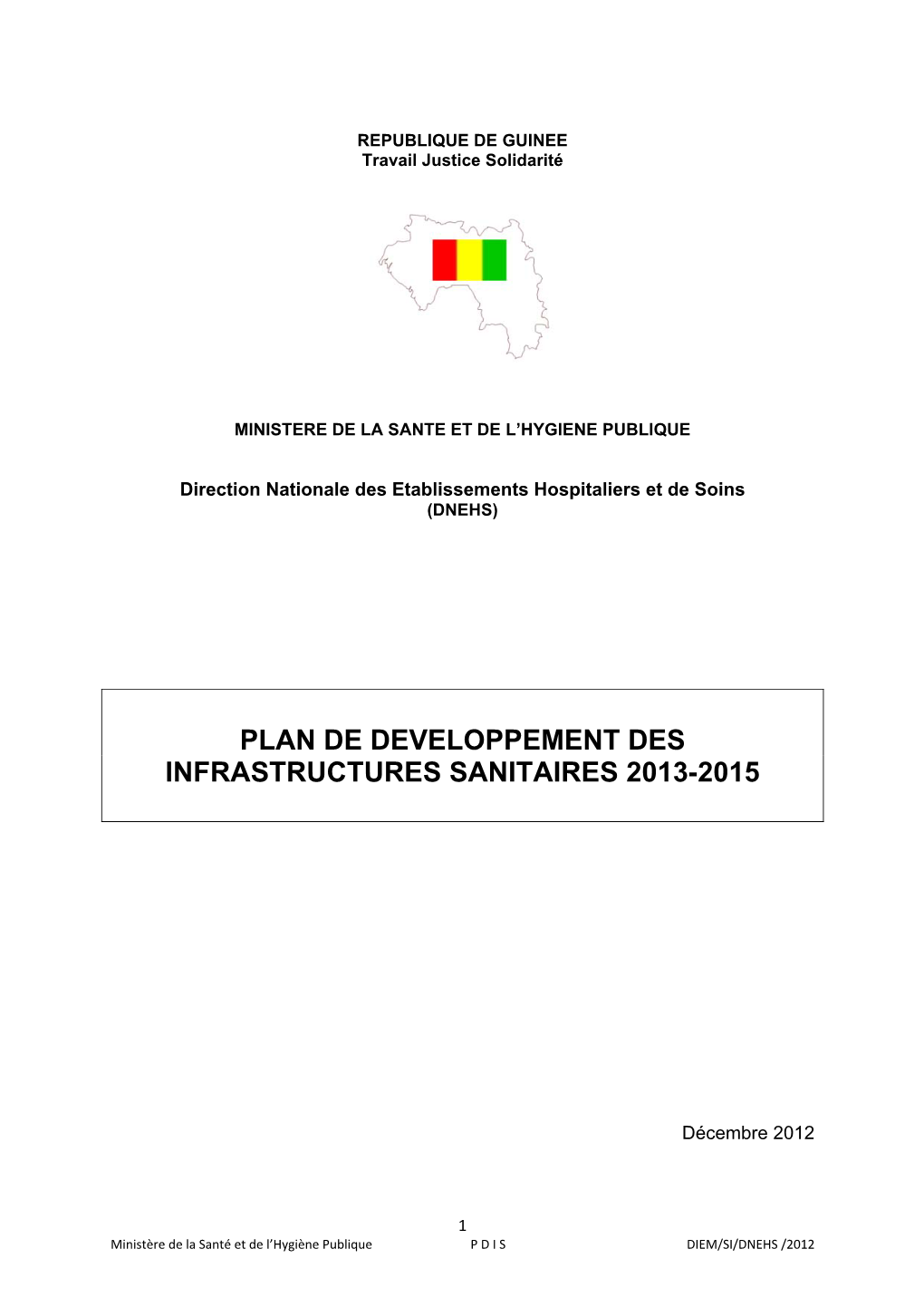 Plan De Developpement Des Infrastructures Sanitaires 2013-2015