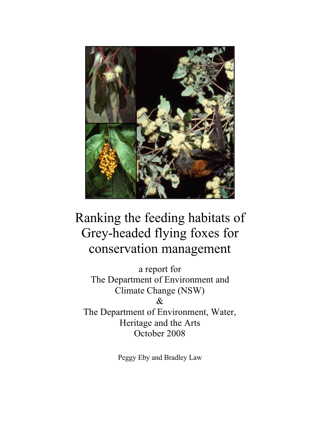 Ranking the Feeding Habitats of Grey-Headed Flying Foxes for Conservation Management