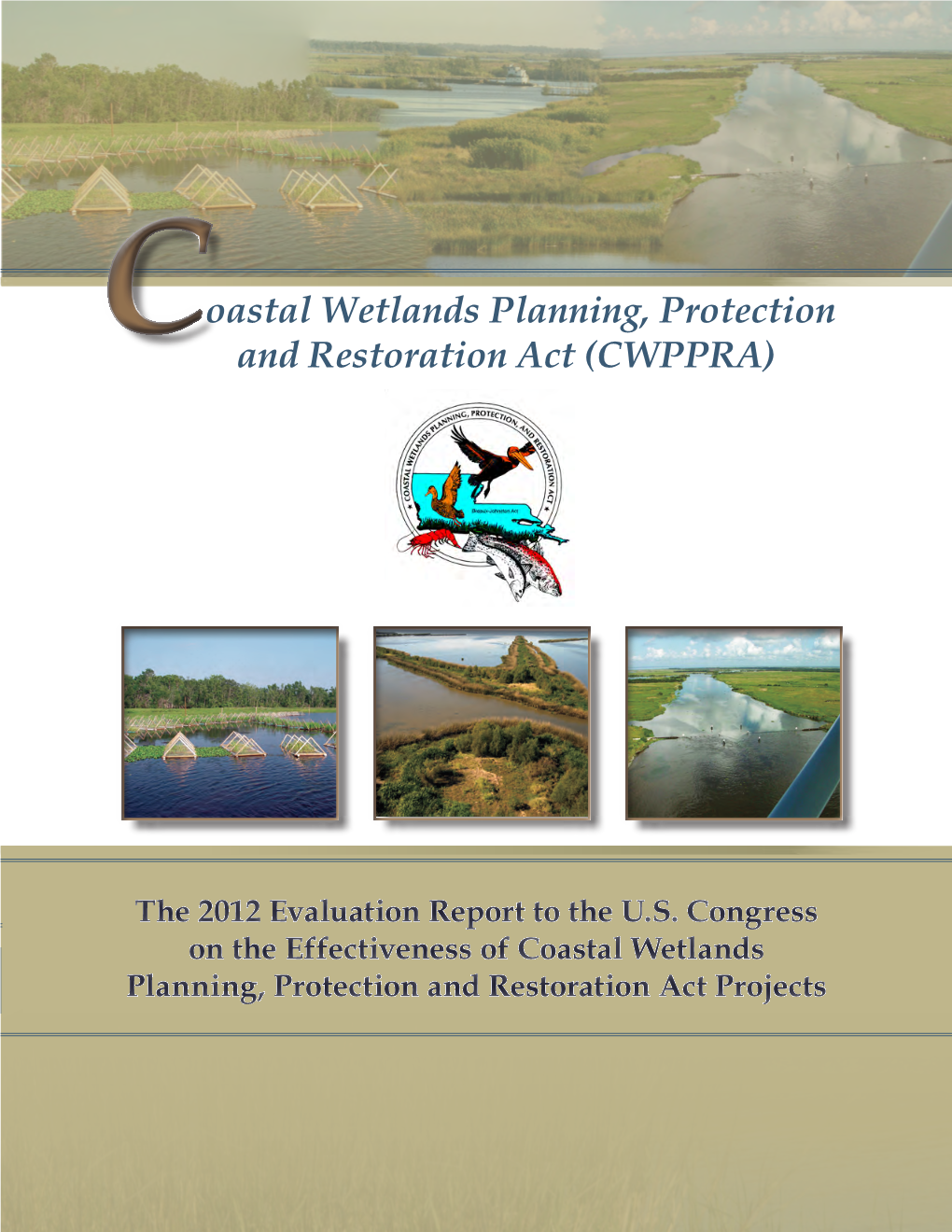 Oastal Wetlands Planning, Protection and Restoration Act Projects