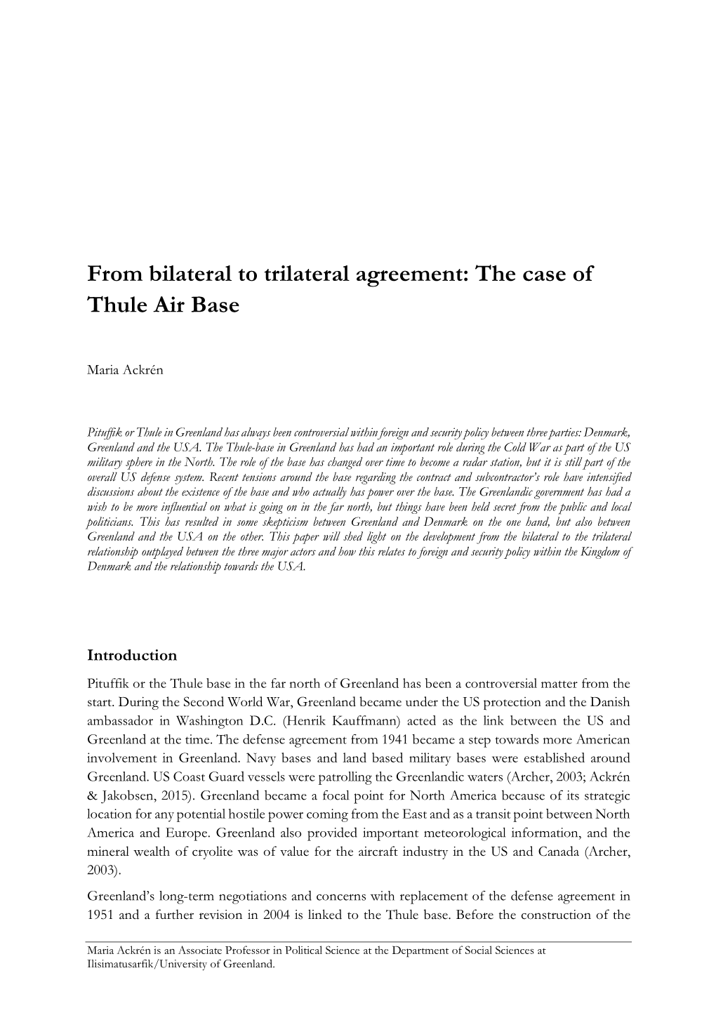 From Bilateral to Trilateral Agreement: the Case of Thule Air Base