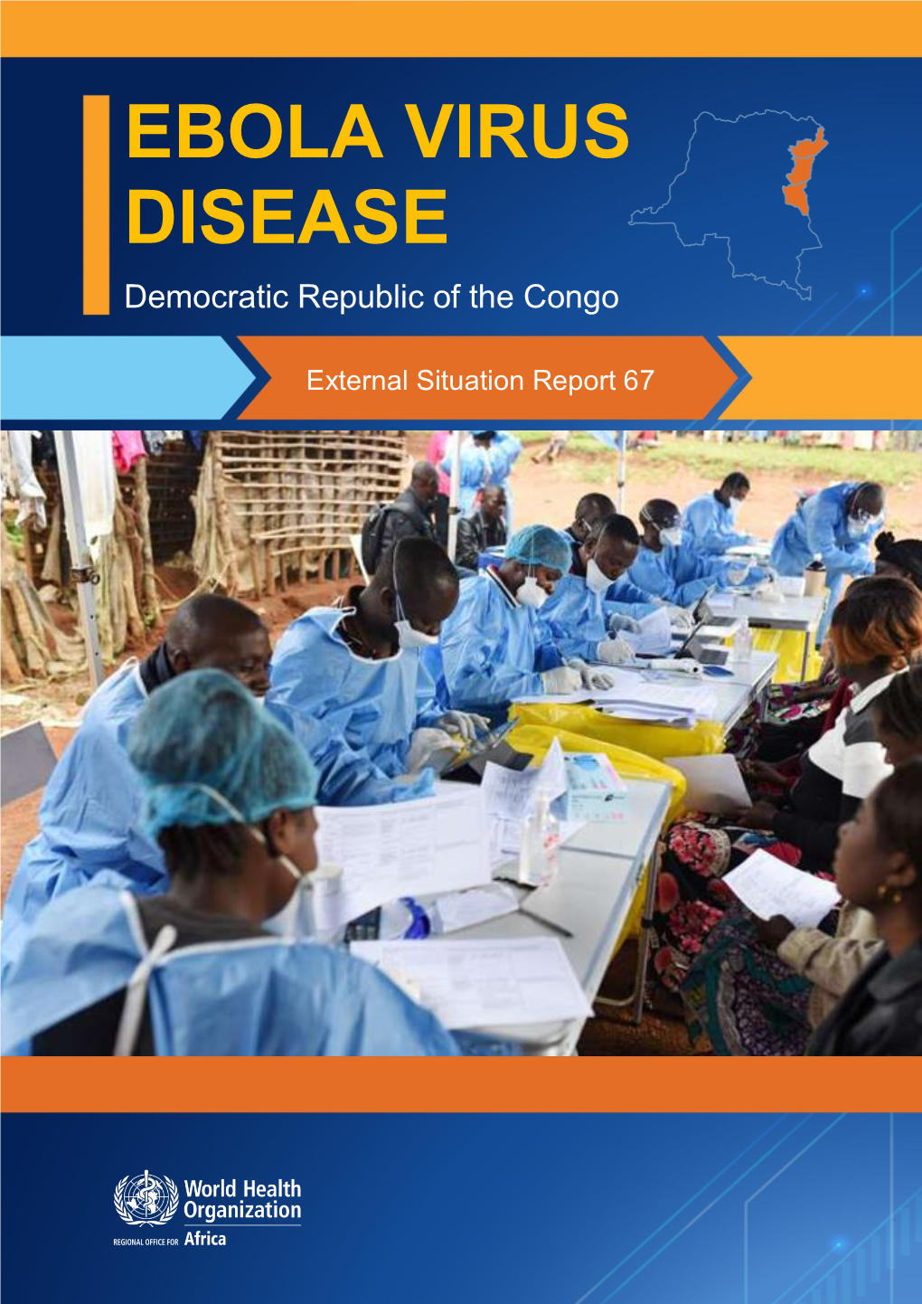 Ebola Virus Disease (EVD) in the Democratic Republic of the Congo