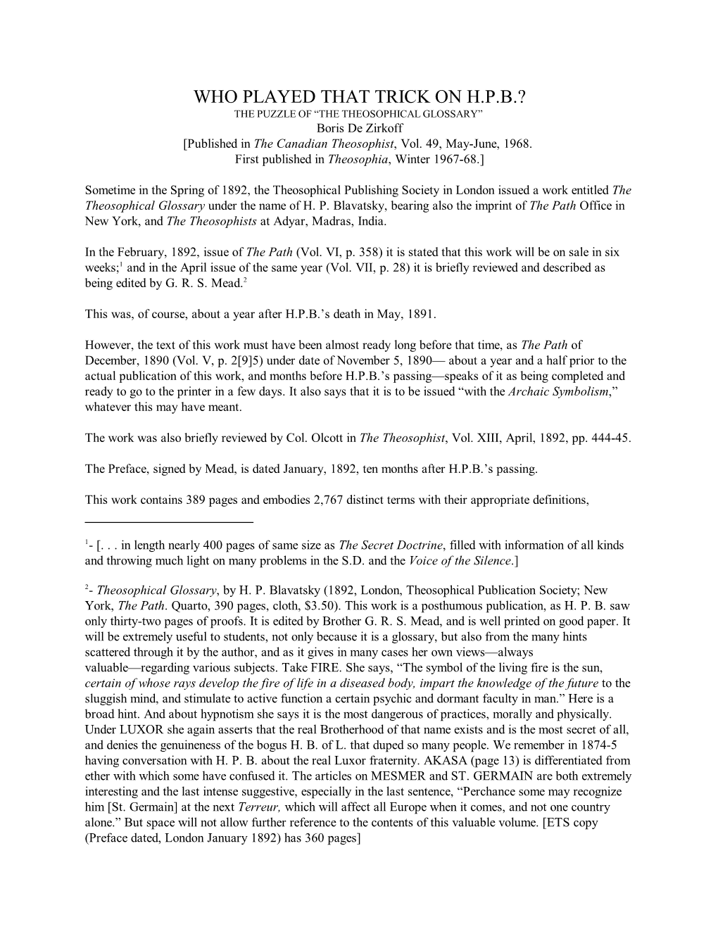 WHO PLAYED THAT TRICK on H.P.B.? the PUZZLE of “THE THEOSOPHICAL GLOSSARY” Boris De Zirkoff [Published in the Canadian Theosophist, Vol