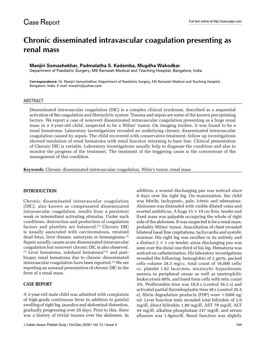 Chronic Disseminated Intravascular Coagulation Presenting As Renal Mass