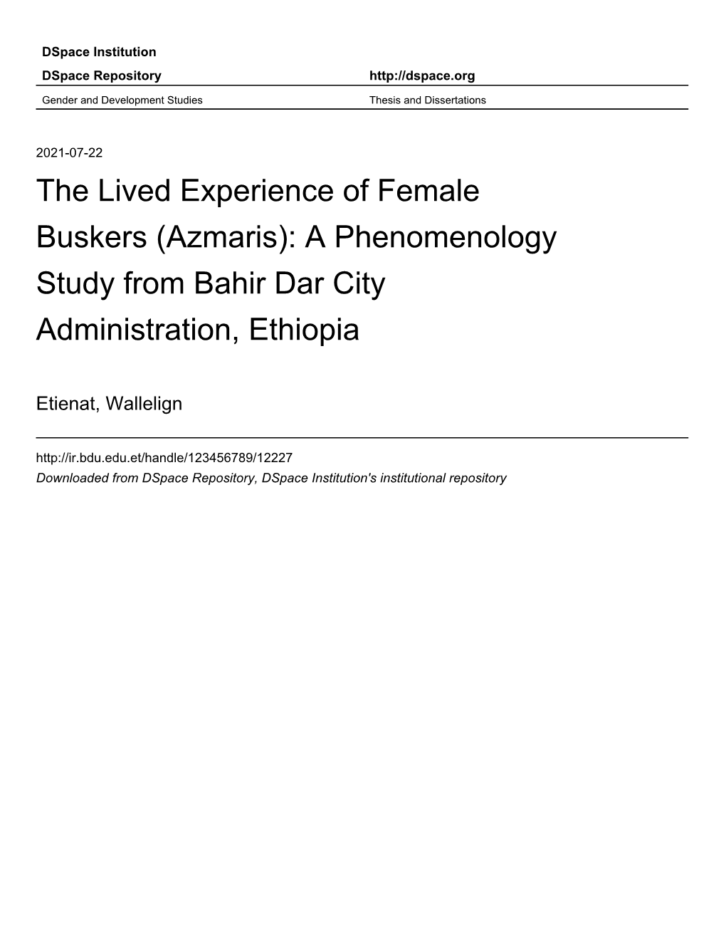 Azmaris): a Phenomenology Study from Bahir Dar City Administration, Ethiopia