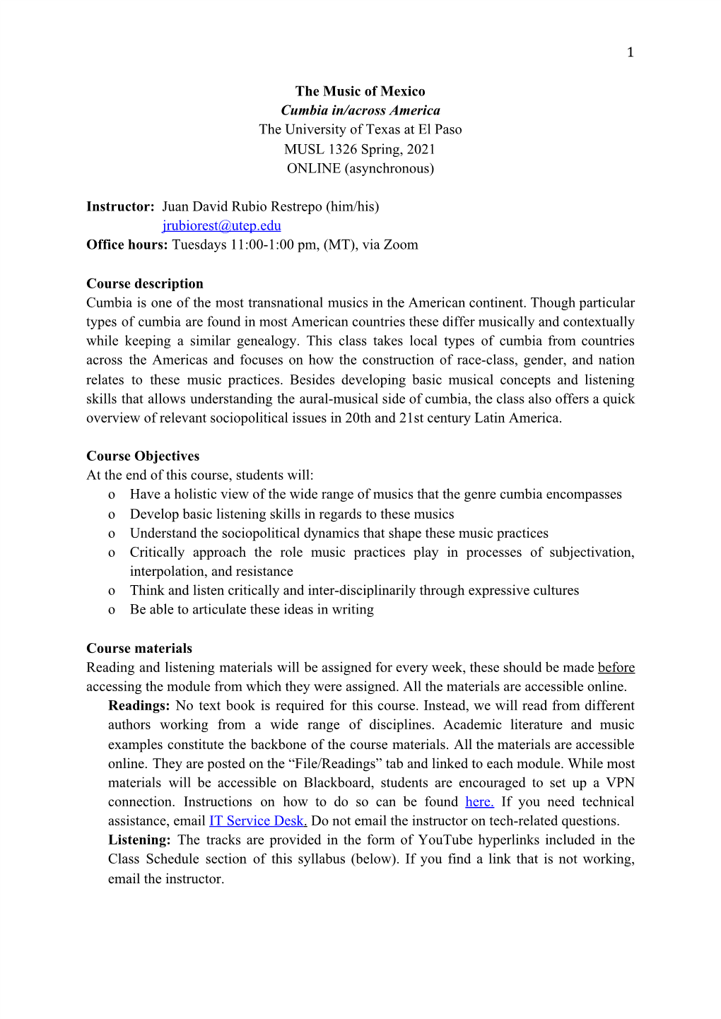 1 the Music of Mexico Cumbia In/Across America the University of Texas at El Paso MUSL 1326 Spring, 2021 ONLINE (Asynchronous) I