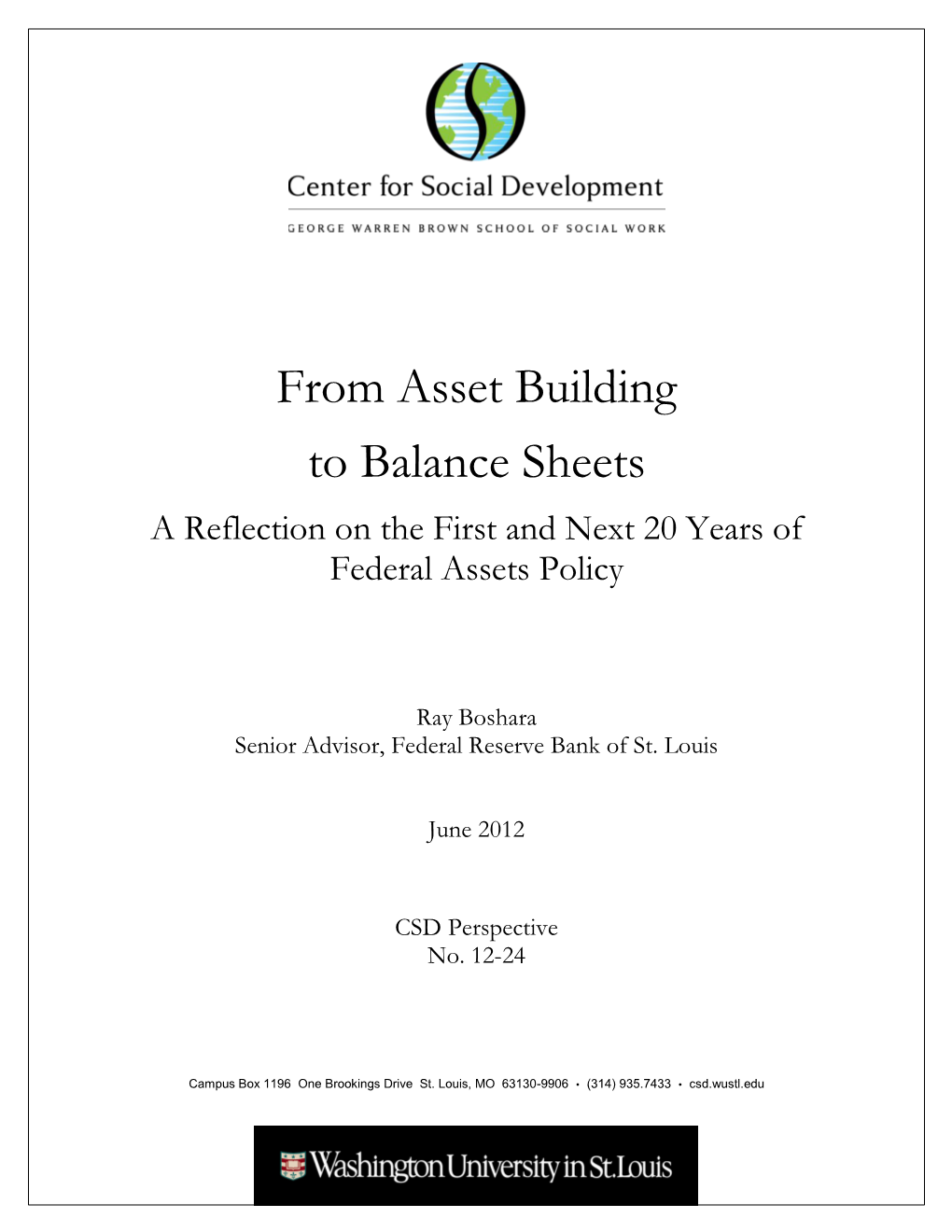 From Asset Building to Balance Sheets: a Reflection on the First and Next 20 Years of Federal Assets Policy