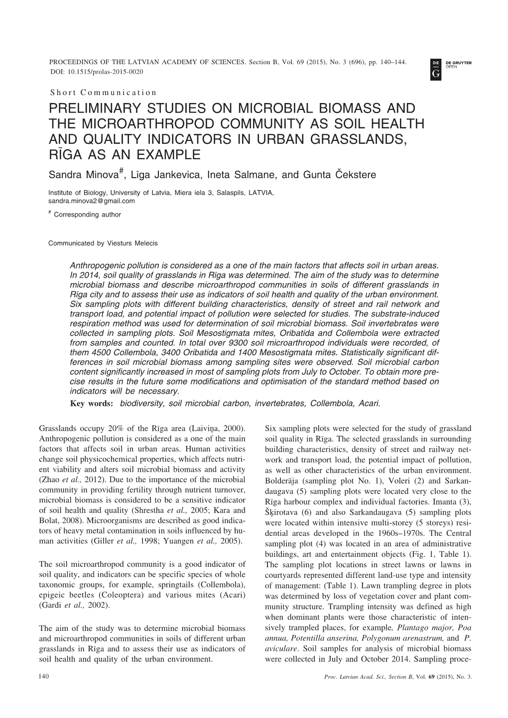 Preliminary Studies on Microbial Biomass and The