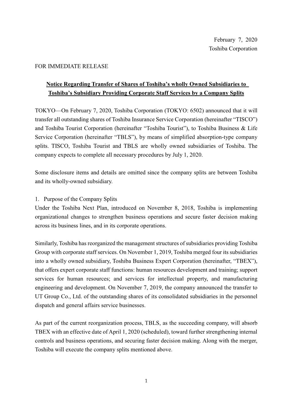 February 7, 2020 Toshiba Corporation for IMMEDIATE RELEASE Notice