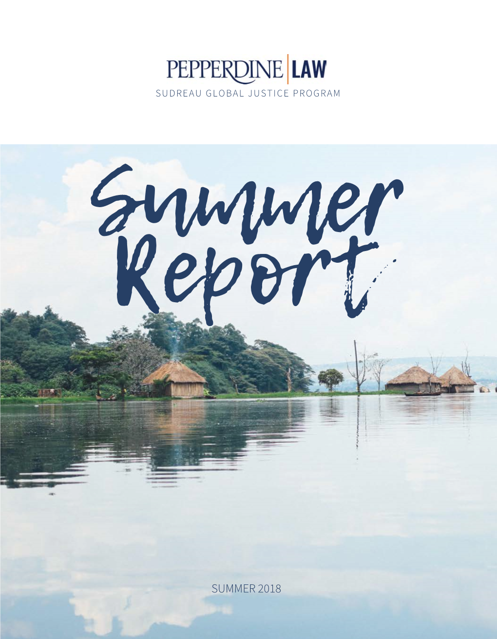 NELAW SUDREAU GLOBAL JUSTICE PROGRAM Summer Report