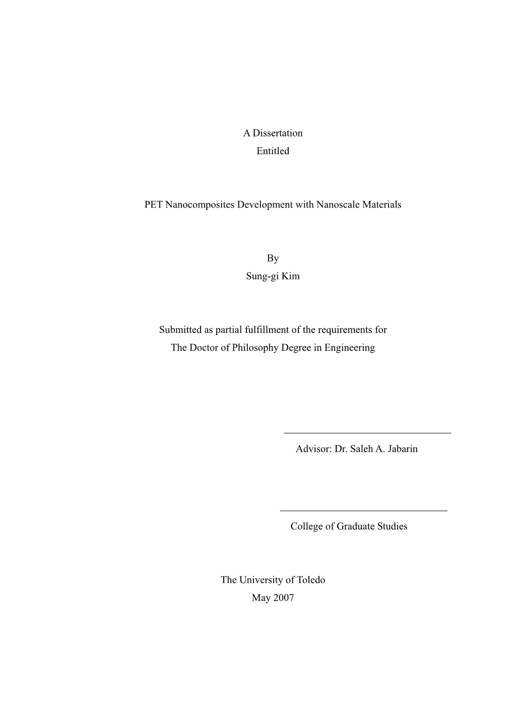 A Dissertation Entitled PET Nanocomposites Development With