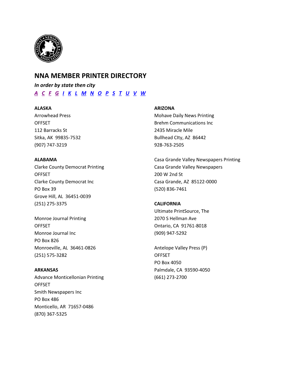 NNA MEMBER PRINTER DIRECTORY in Order by State Then City a C F G I K L M N O P S T U V W