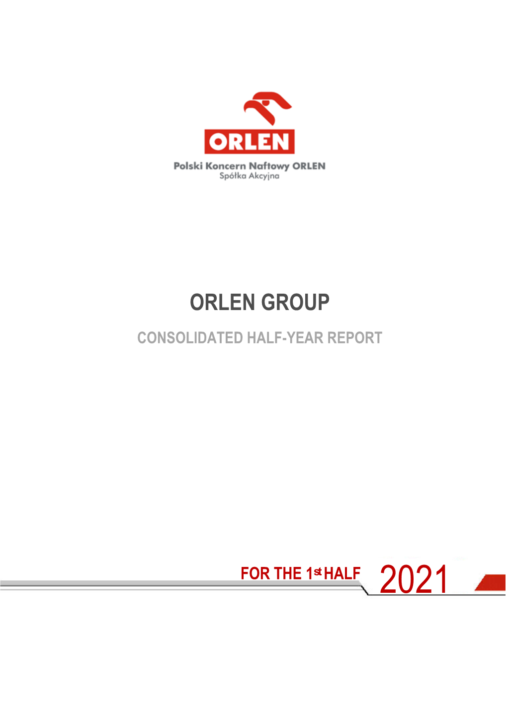 Orlen Group Consolidated Half-Year Report