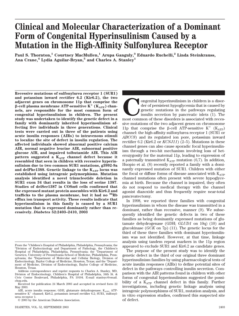 Clinical and Molecular Characterization of a Dominant Form of Congenital Hyperinsulinism Caused by a Mutation in the High-Afﬁnity Sulfonylurea Receptor Paul S