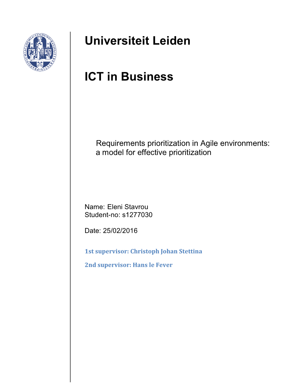 Requirements Prioritization in Agile Environments: a Model for Effective Prioritization