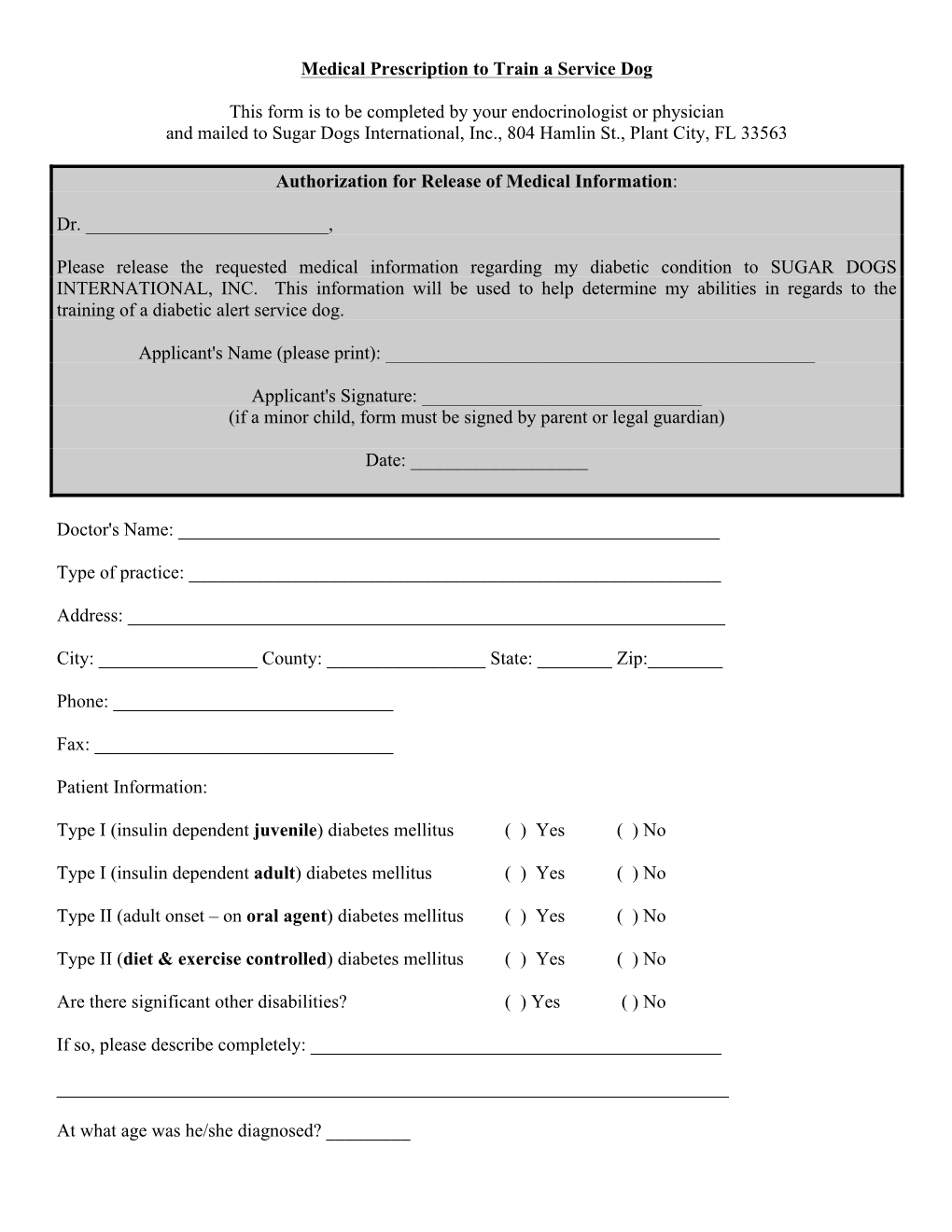 Medical Prescription to Train a Service Dog This Form Is to Be Completed by Your Endocrinologist Or Physician and Mailed to Suga