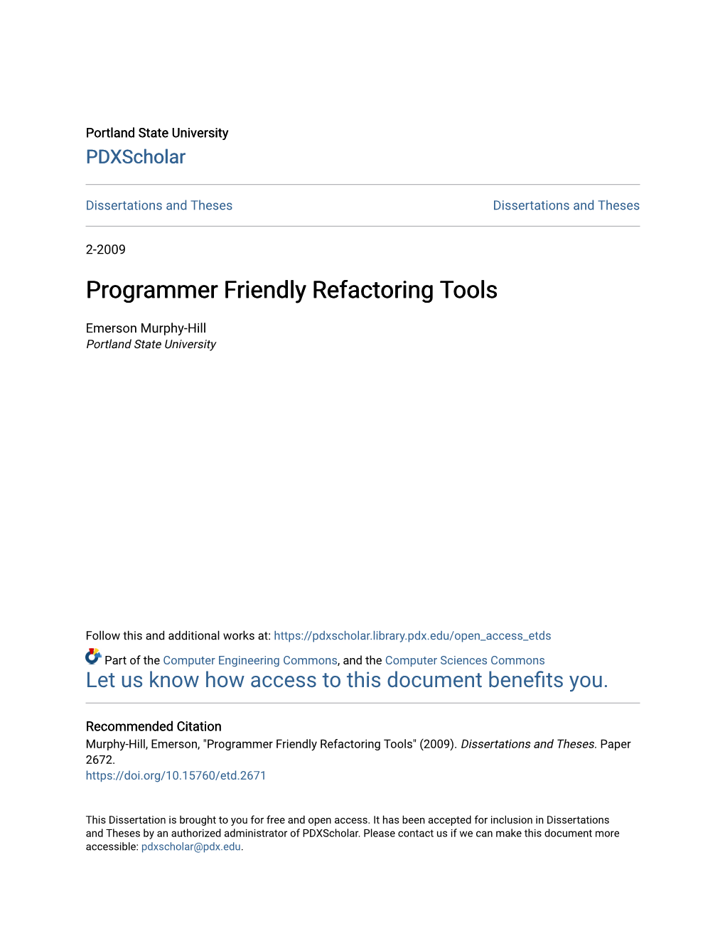 Programmer Friendly Refactoring Tools