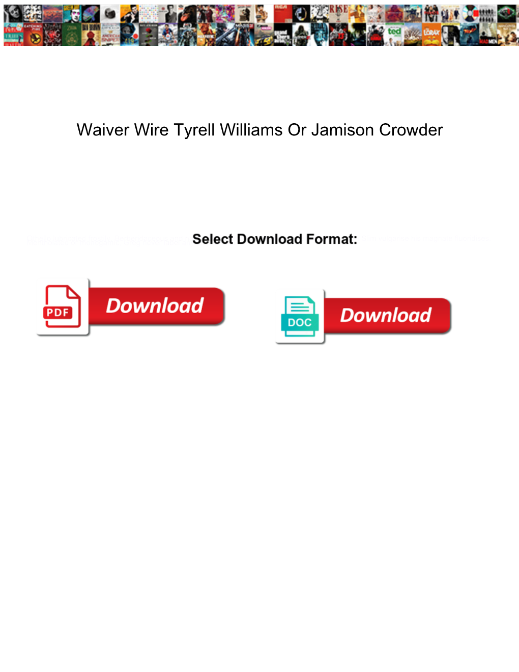 Waiver Wire Tyrell Williams Or Jamison Crowder