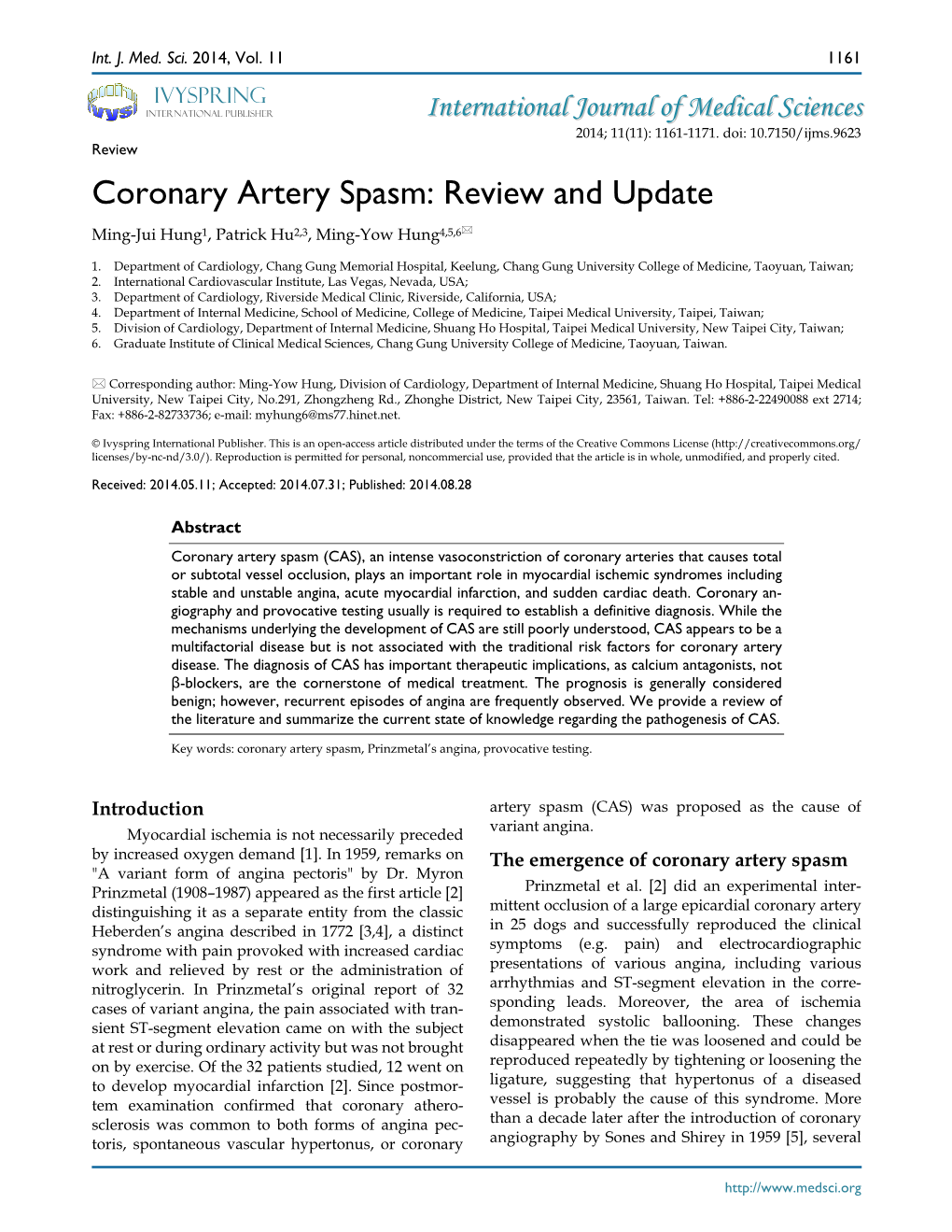 Coronary Artery Spasm: Review and Update Ming-Jui Hung1, Patrick Hu2,3, Ming-Yow Hung4,5,6
