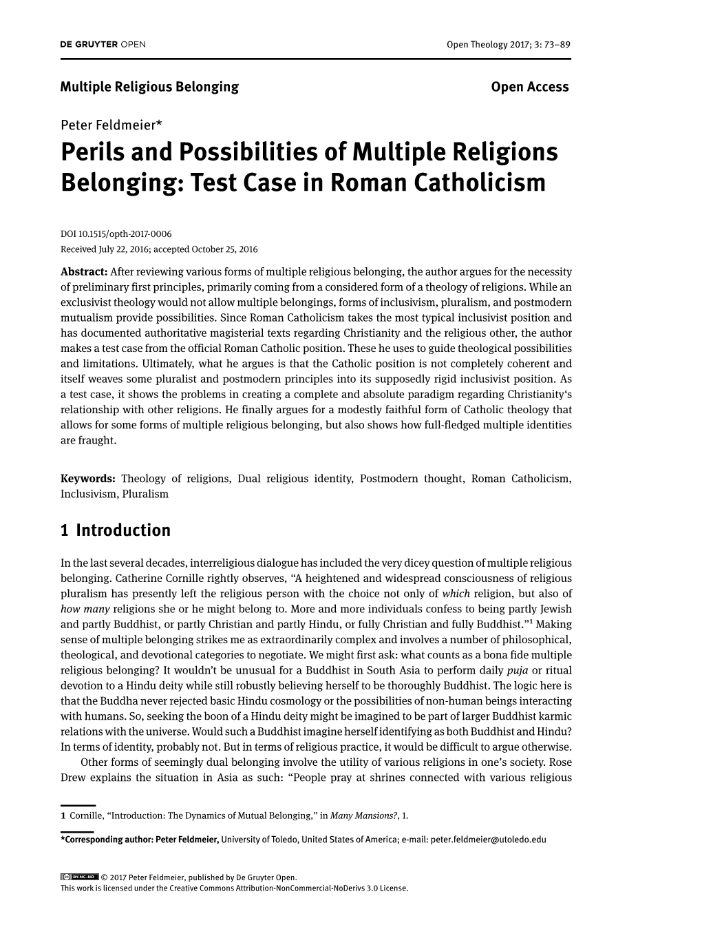 Perils and Possibilities of Multiple Religions Belonging: Test Case in Roman Catholicism