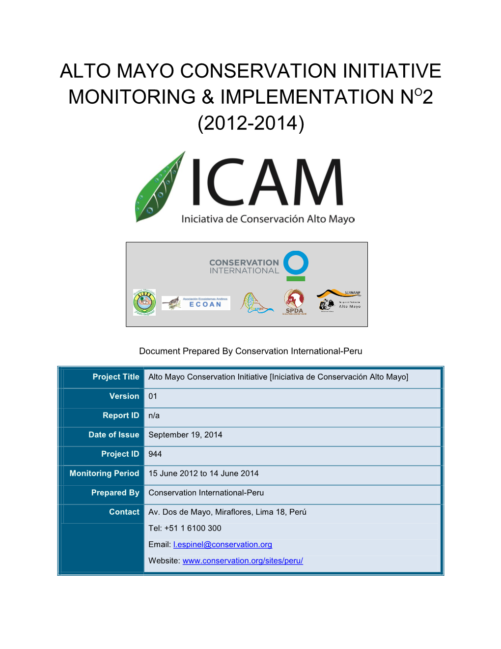 Alto Mayo Conservation Initiative Monitoring & Implementation No2