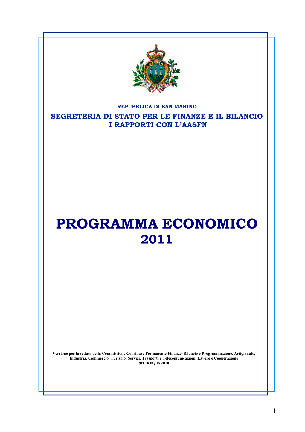 PARTE I - L’Economia Internazionale E L’Economia Sammarinese