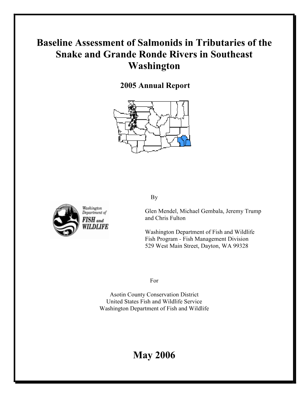 Baseline Assessment of Salmonids in Tributaries of the Snake and Grande Ronde Rivers in Southeast Washington