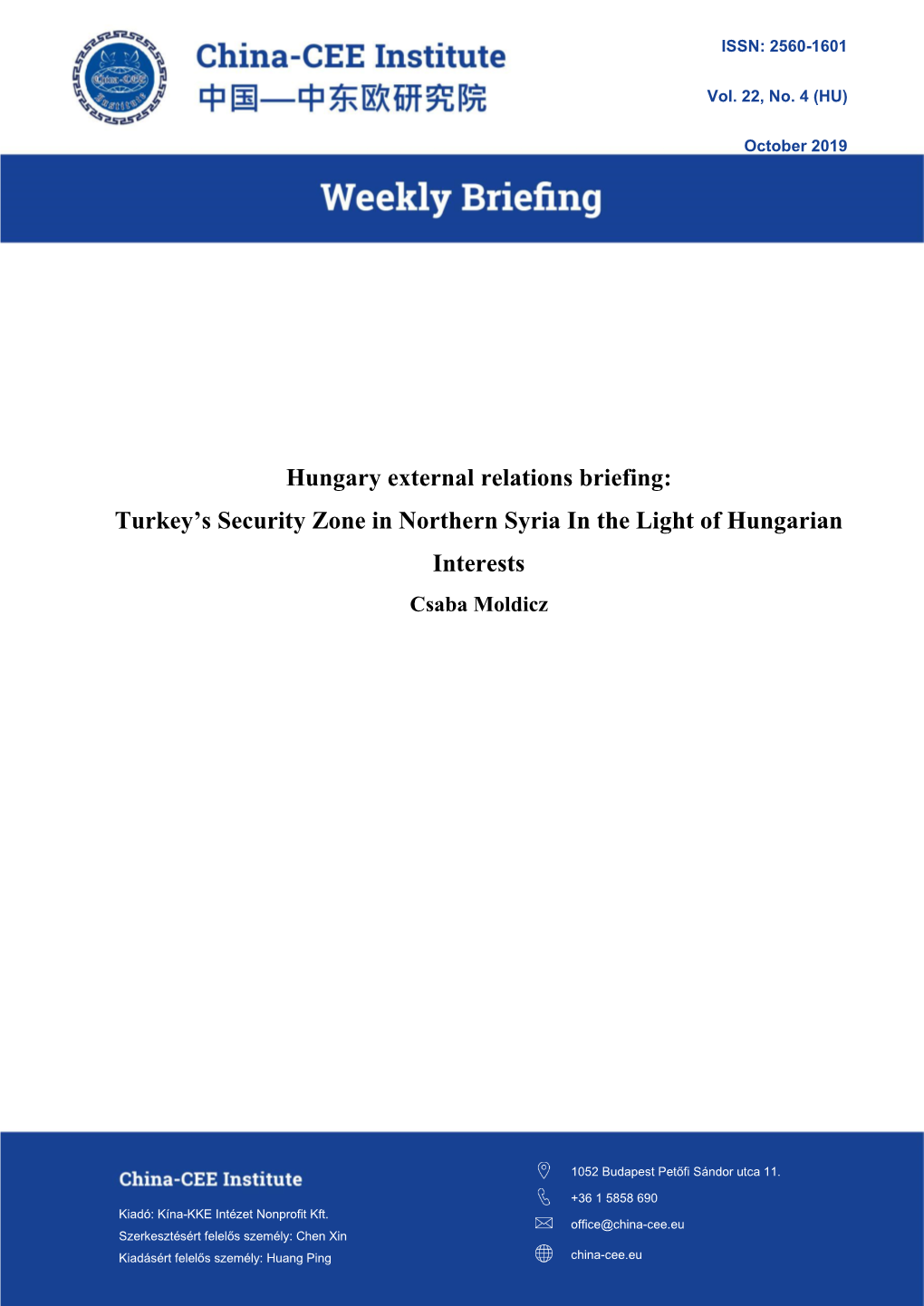 Hungary External Relations Briefing: Turkey's Security Zone in Northern